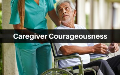 Caregiver Courageousness